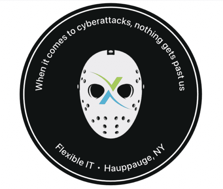 A black circular logo features a white hockey mask with a blue and green "X" design, surrounded by the text: "When it comes to cyberattacks, nothing gets past us. Flexible IT • Hauppauge, NY.